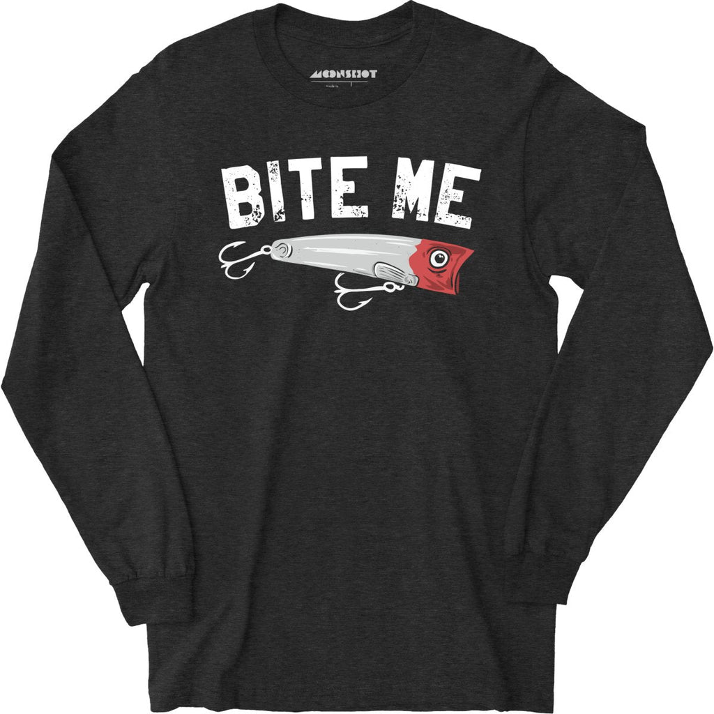 Bite Me - Long Sleeve