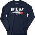 Bite Me - Long Sleeve