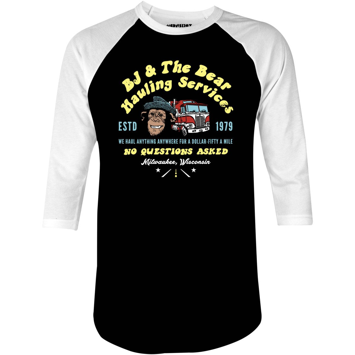 BJ & The Bear Hauling Services - 3/4 Sleeve Raglan