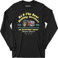 BJ & The Bear Hauling Services - Long Sleeve
