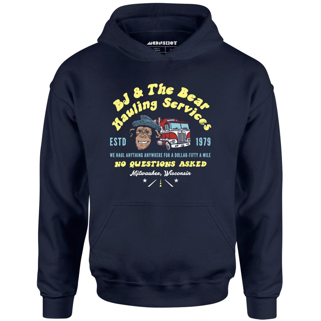 BJ & The Bear Hauling Services - Unisex