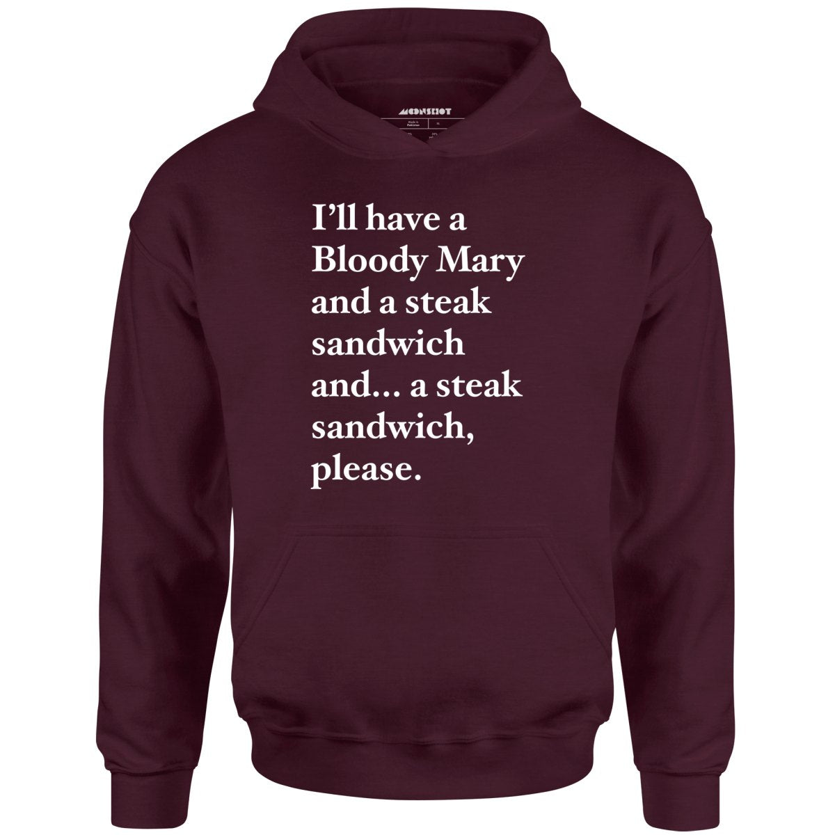 Bloody Mary and a Steak Sandwich - Unisex