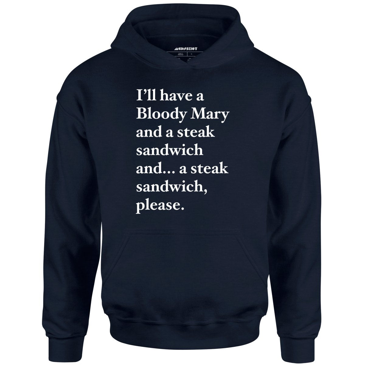 Bloody Mary and a Steak Sandwich - Unisex