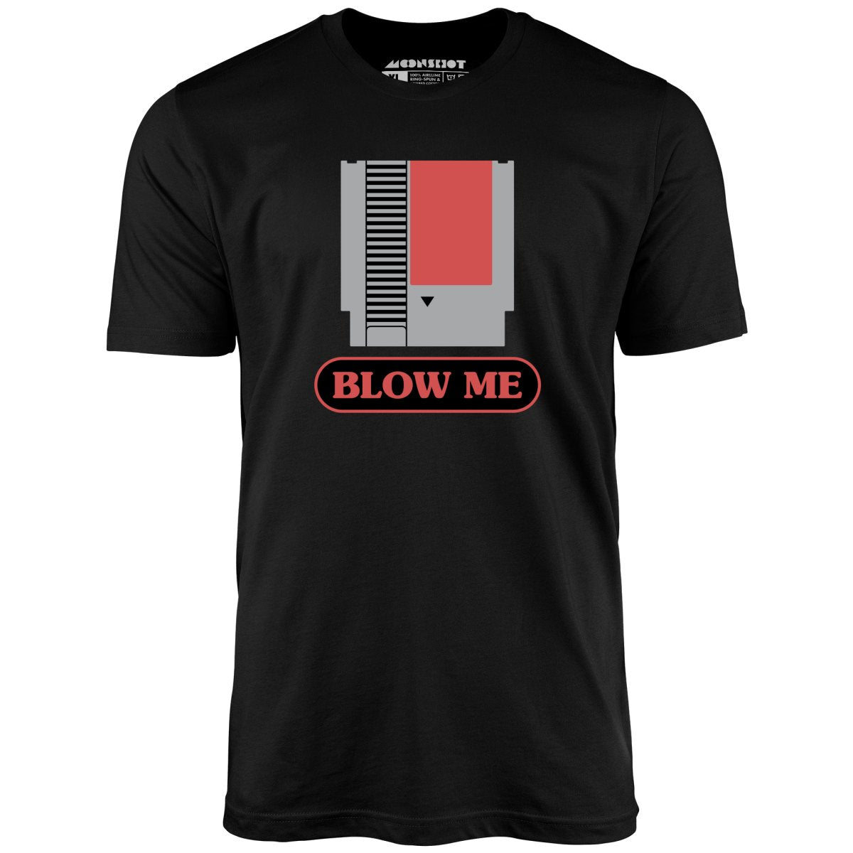 Blow Me NES Cartridge Parody - Unisex