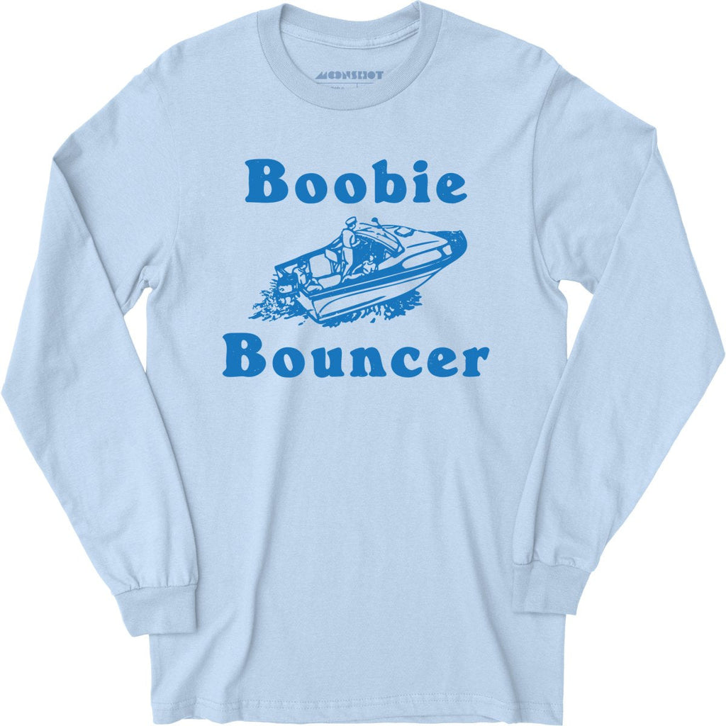Boobie Bouncer - Long Sleeve