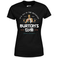 Burton's Gym - Women's