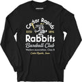 Cedar Rapids Rabbits - Iowa - Vintage Defunct Baseball Teams - Long Sleeve