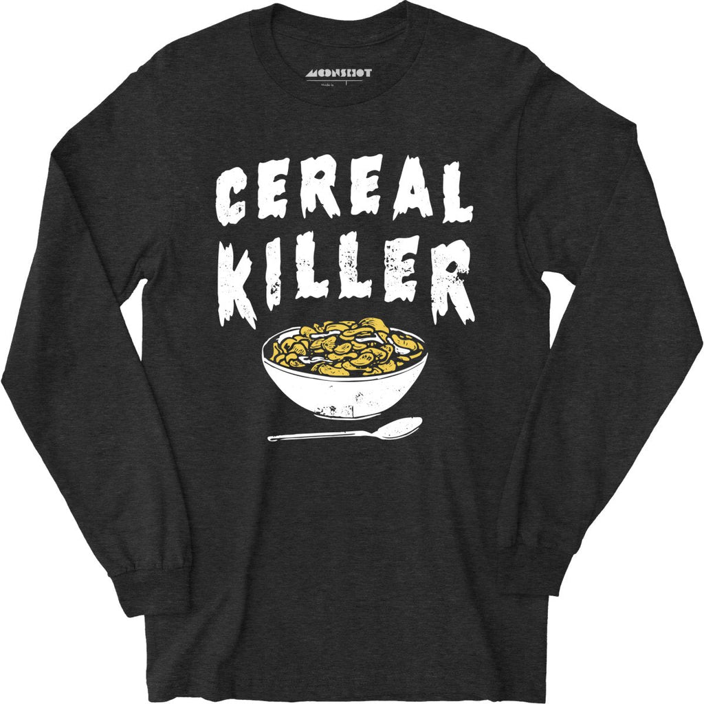 Cereal Killer - Long Sleeve