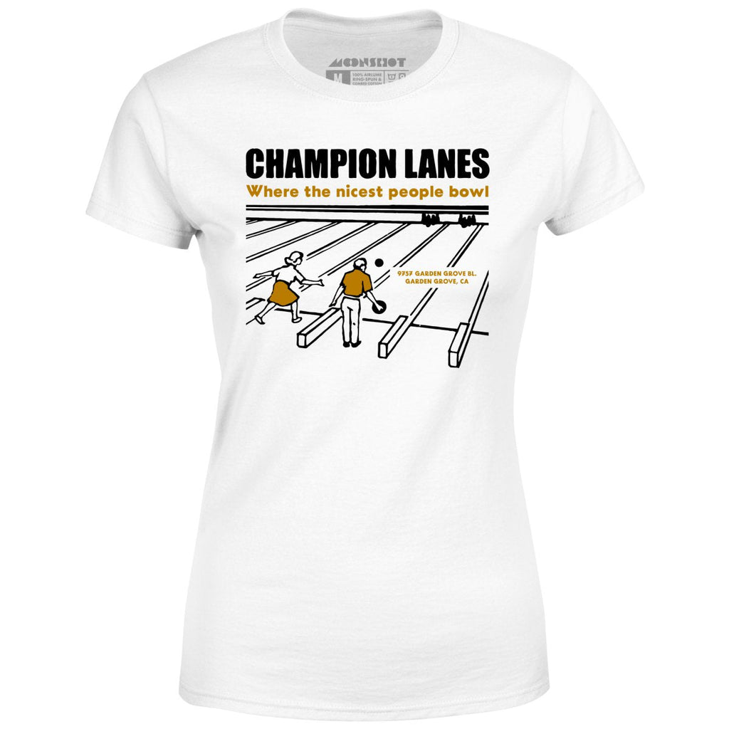 Champion Lanes - Garden Grove, CA - Vintage Bowling Alley - Women's