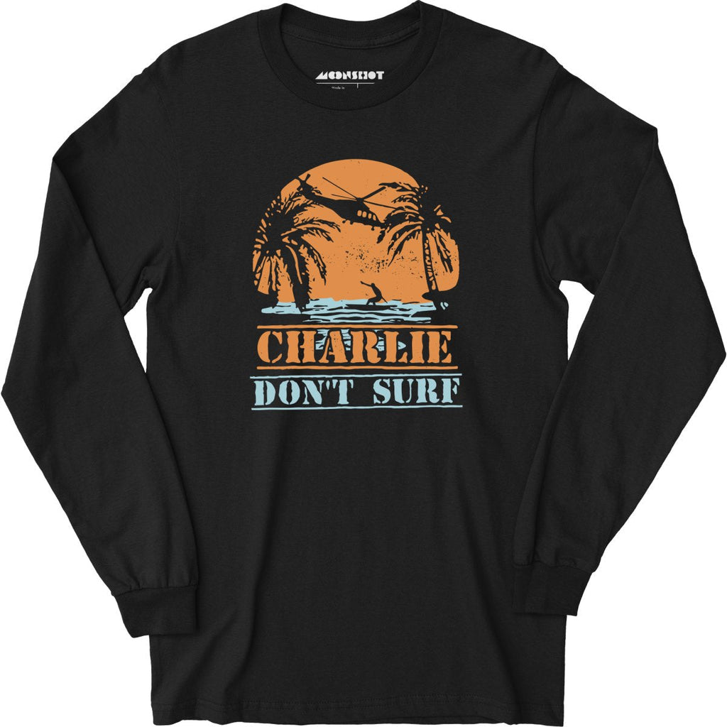 Charlie Don't Surf - Long Sleeve