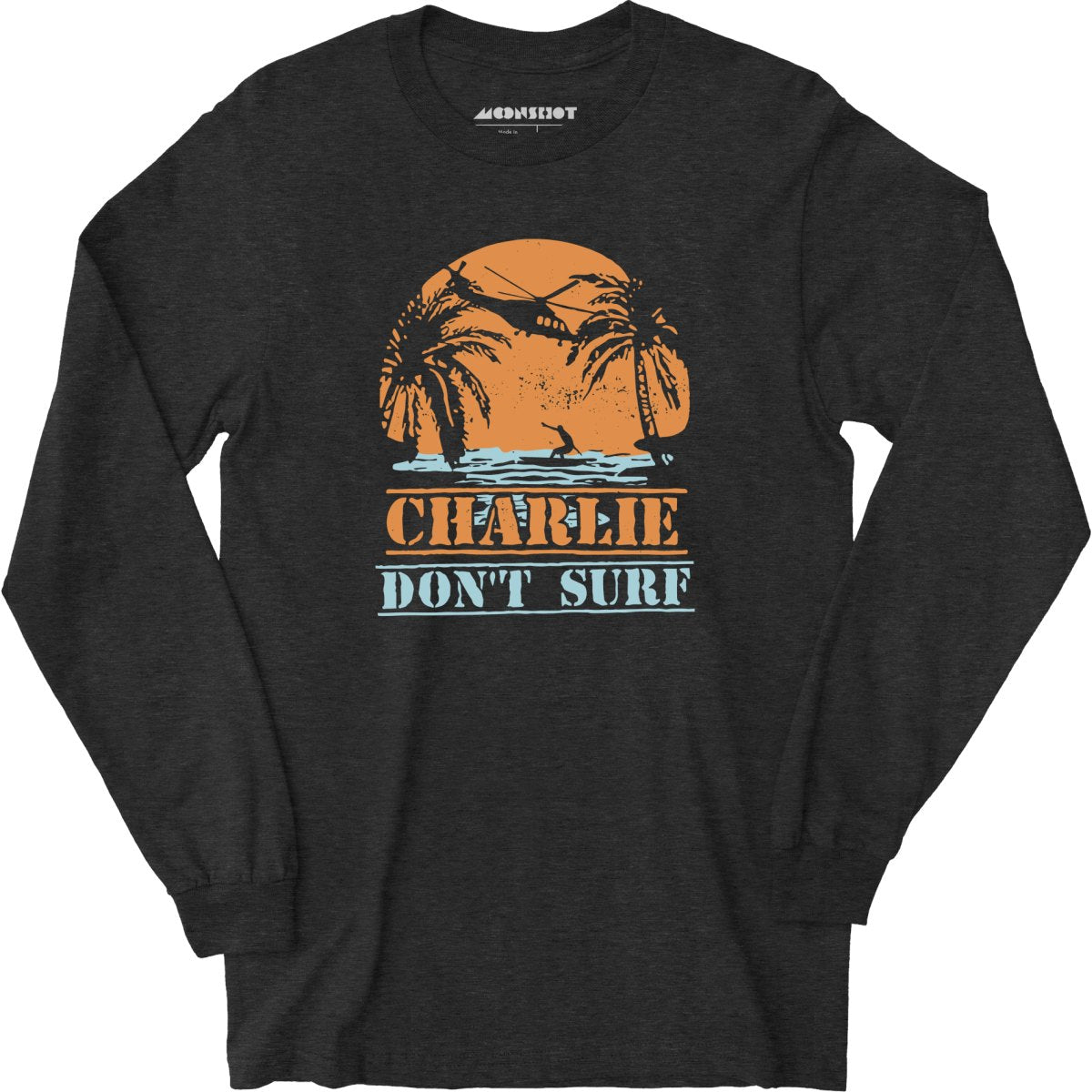 Charlie Don't Surf - Long Sleeve