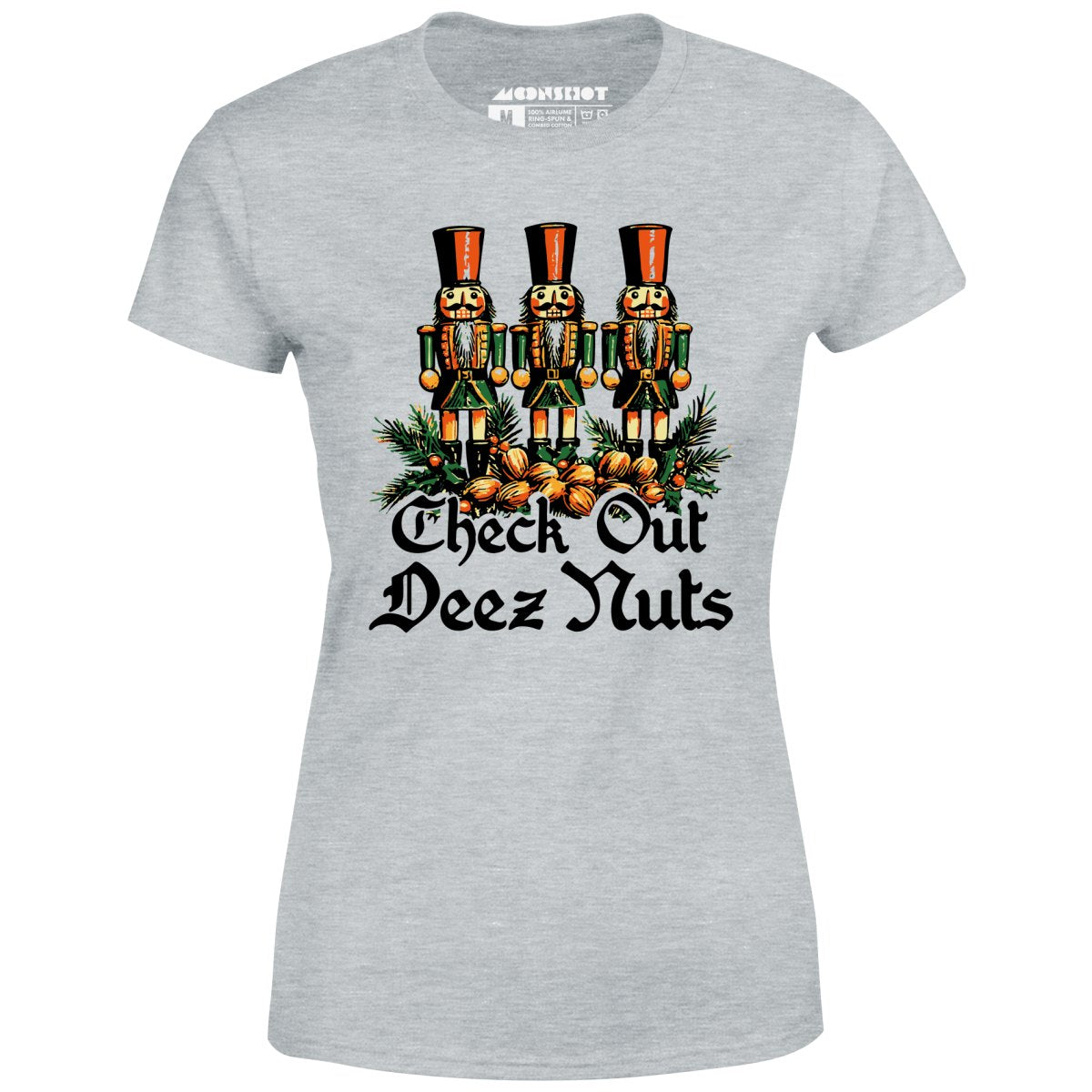 Check Out Deez Nuts - Women's