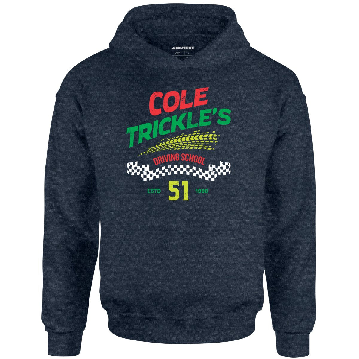 Cole Trickle's Driving School - Unisex