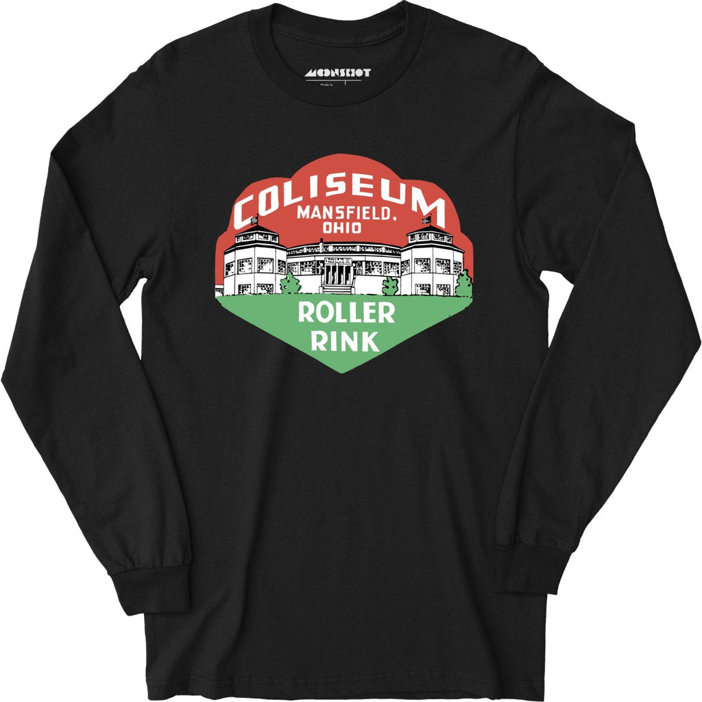 Coliseum - Mansfield, OH - Vintage Roller Rink - Long Sleeve