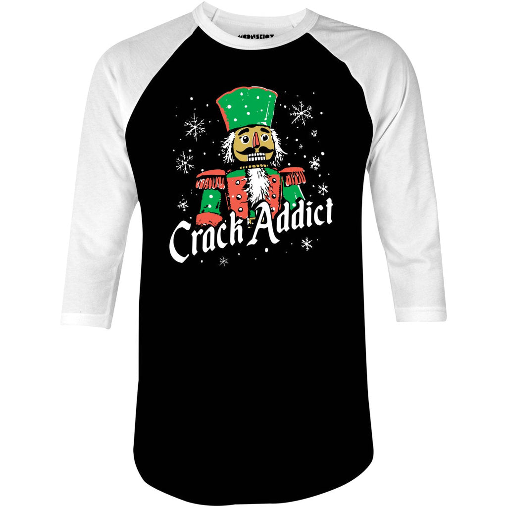 Crack Addict Nutcracker - 3/4 Sleeve Raglan