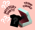 50 Shirt Trump Themed Mystery Box