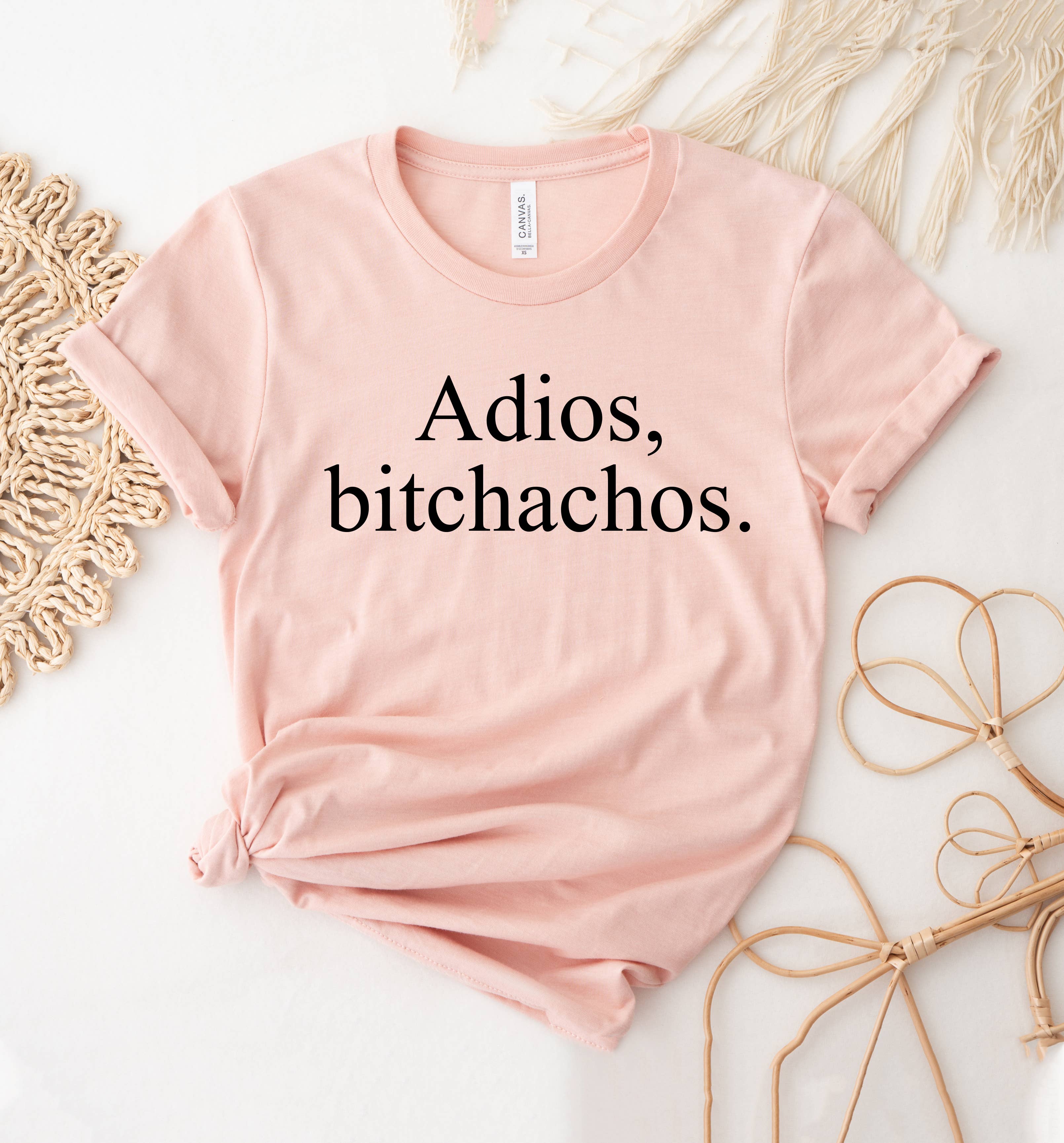 Adios Bitchachos T-Shirt