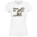 Dam It! - Women's