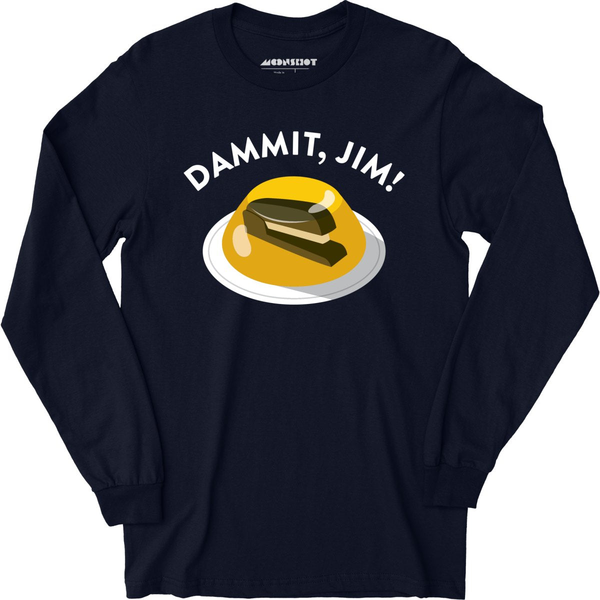 Dammit Jim - Long Sleeve