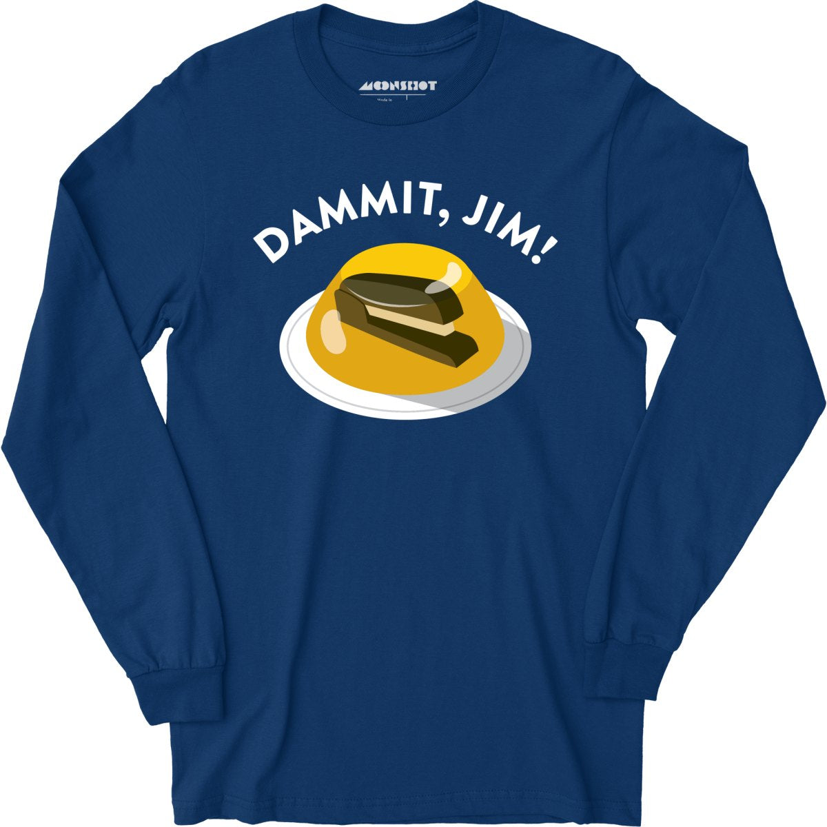 Dammit Jim - Long Sleeve