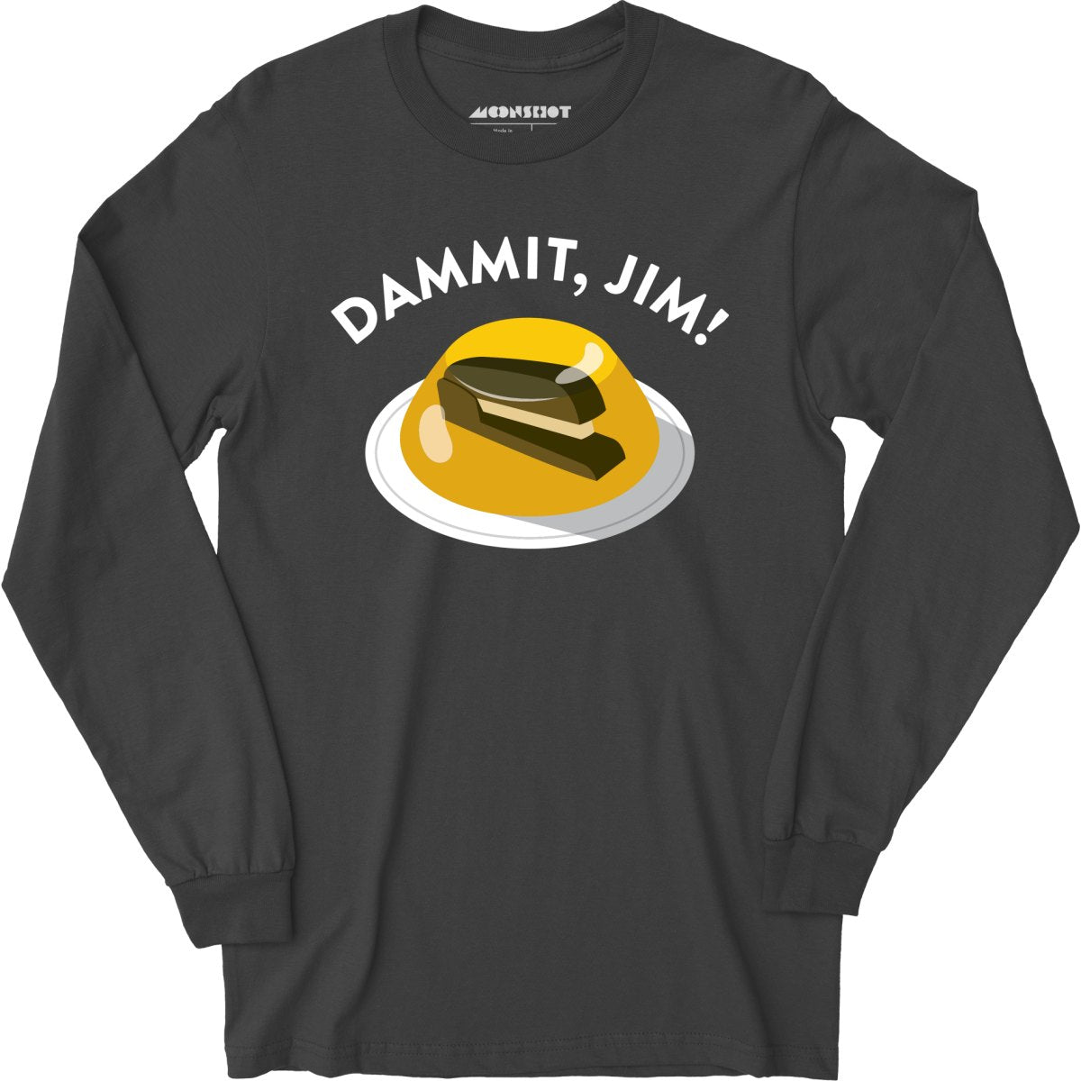 Dammit Jim - Long Sleeve