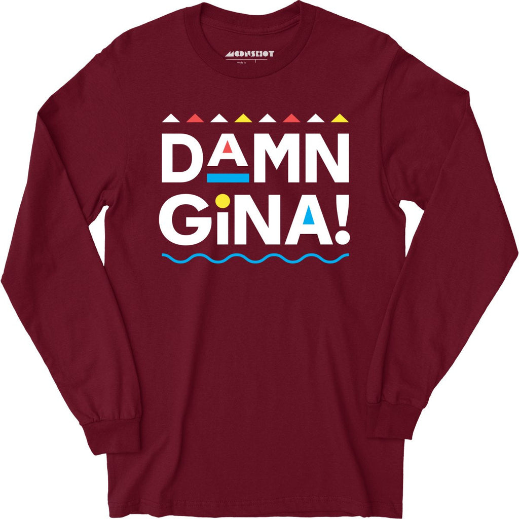 Damn Gina! - Long Sleeve