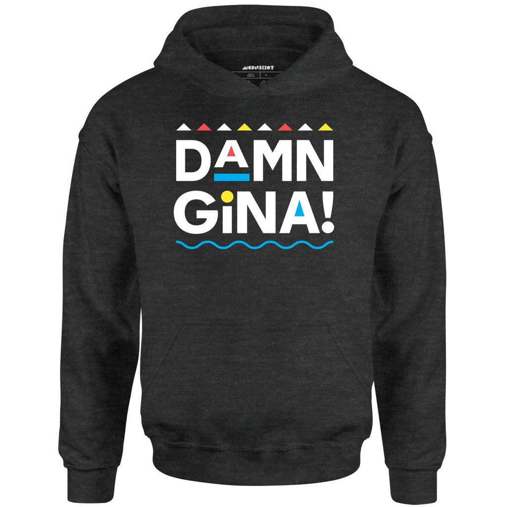 Damn Gina! - Unisex