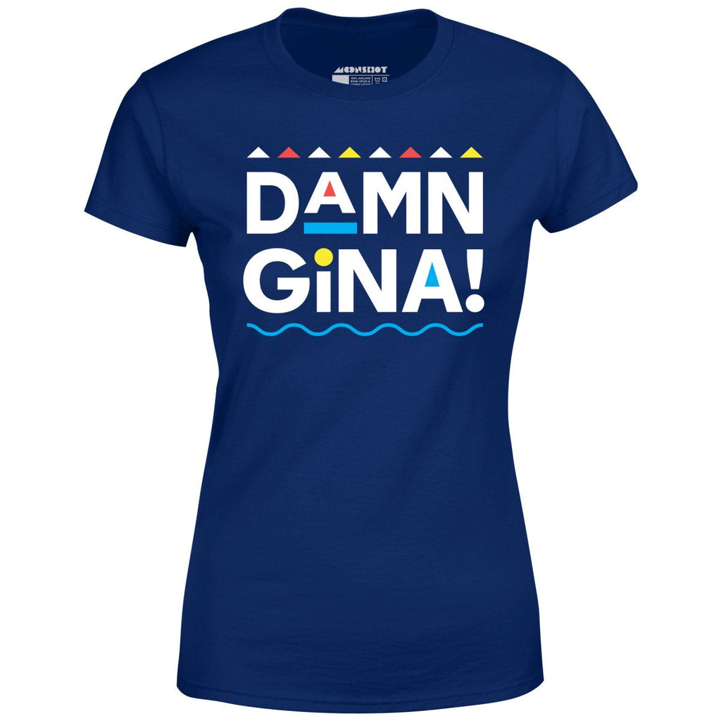Damn Gina! - Women's