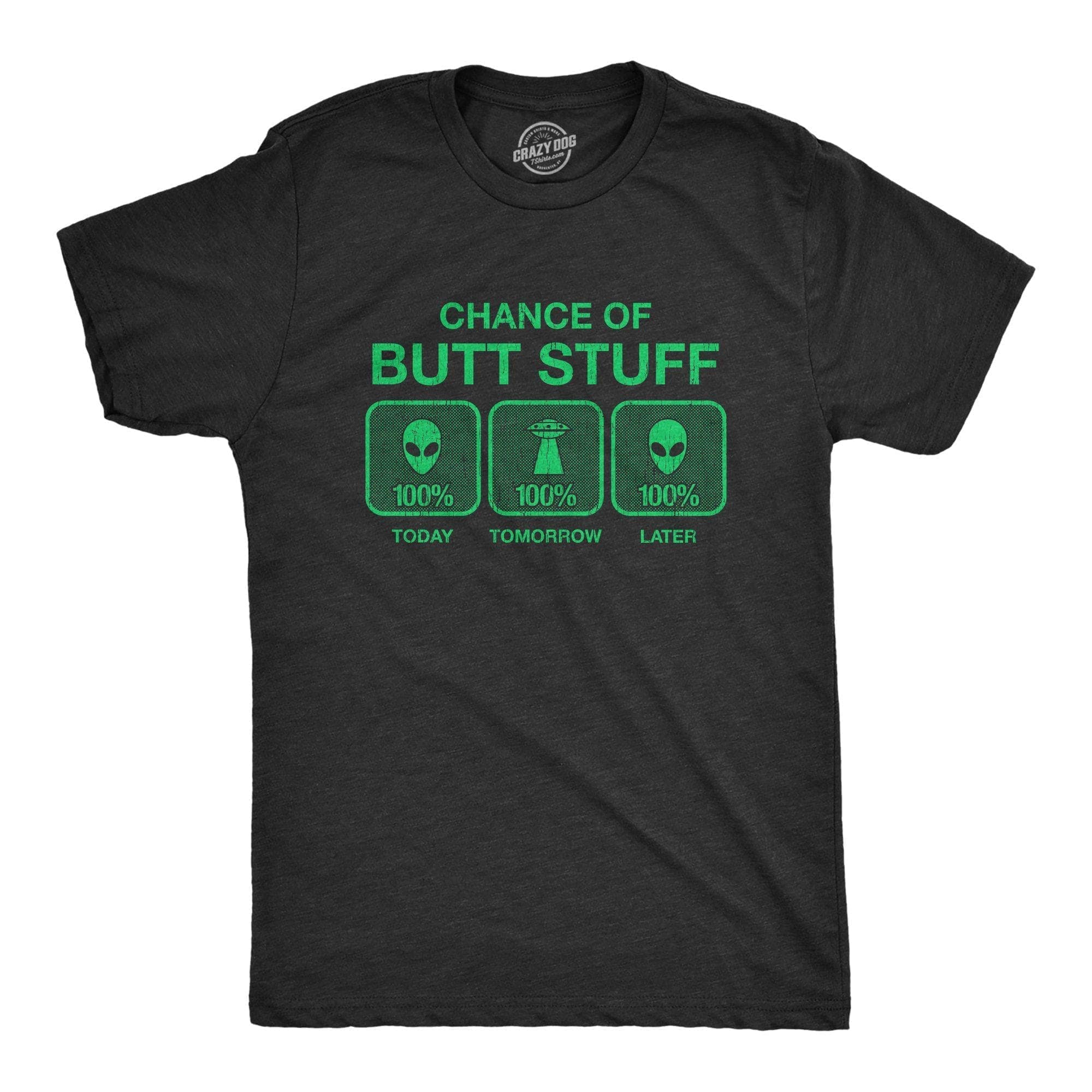 100% Chance of Butt Stuff Men's Tshirt Sex Graphic Tee