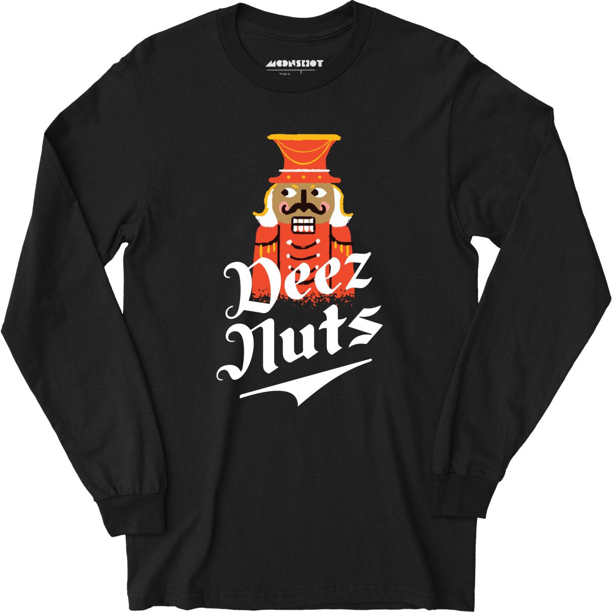 Deez Nuts Nutcracker - Long Sleeve