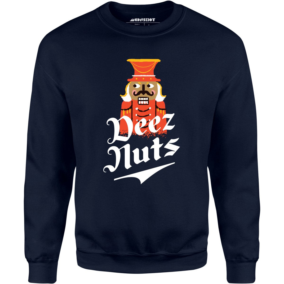Deez Nuts Nutcracker - Unisex