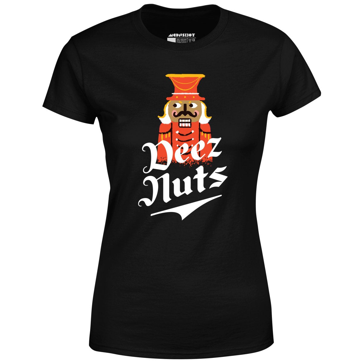 Deez Nuts Nutcracker - Women's