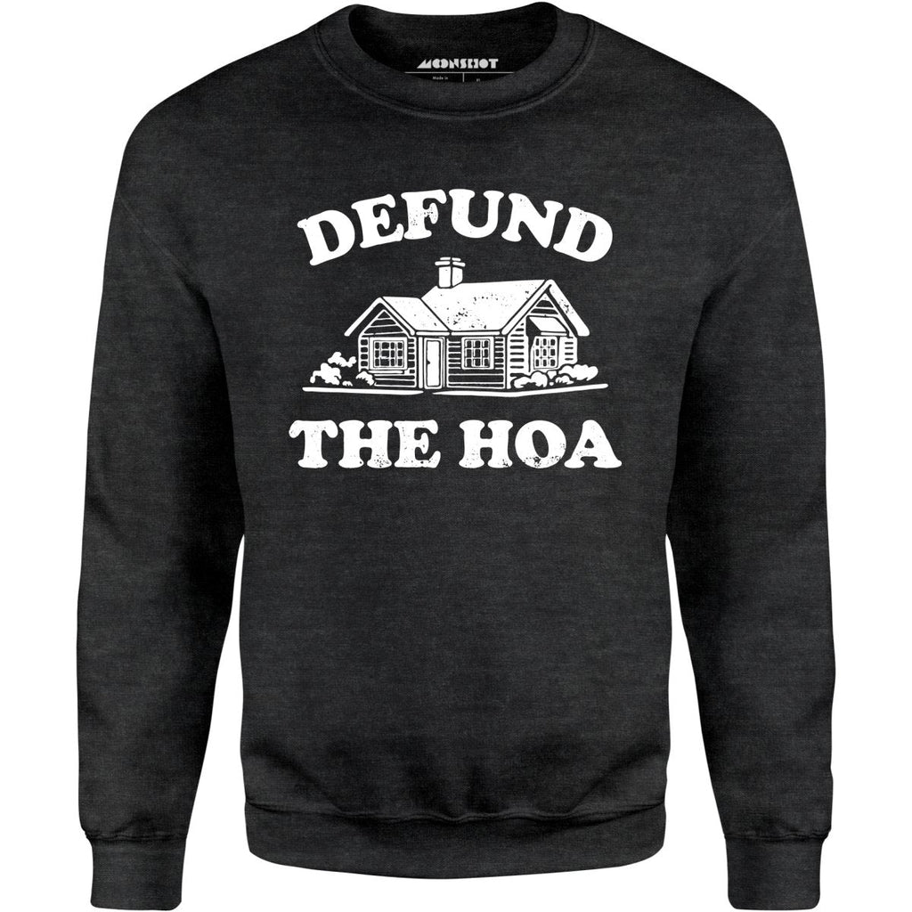 Defund the HOA - Unisex