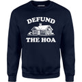 Defund the HOA - Unisex