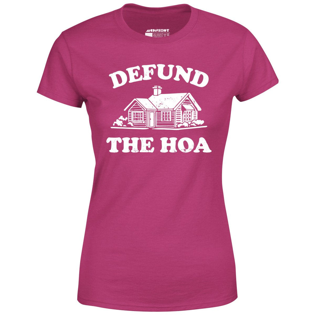Defund the HOA - Women's
