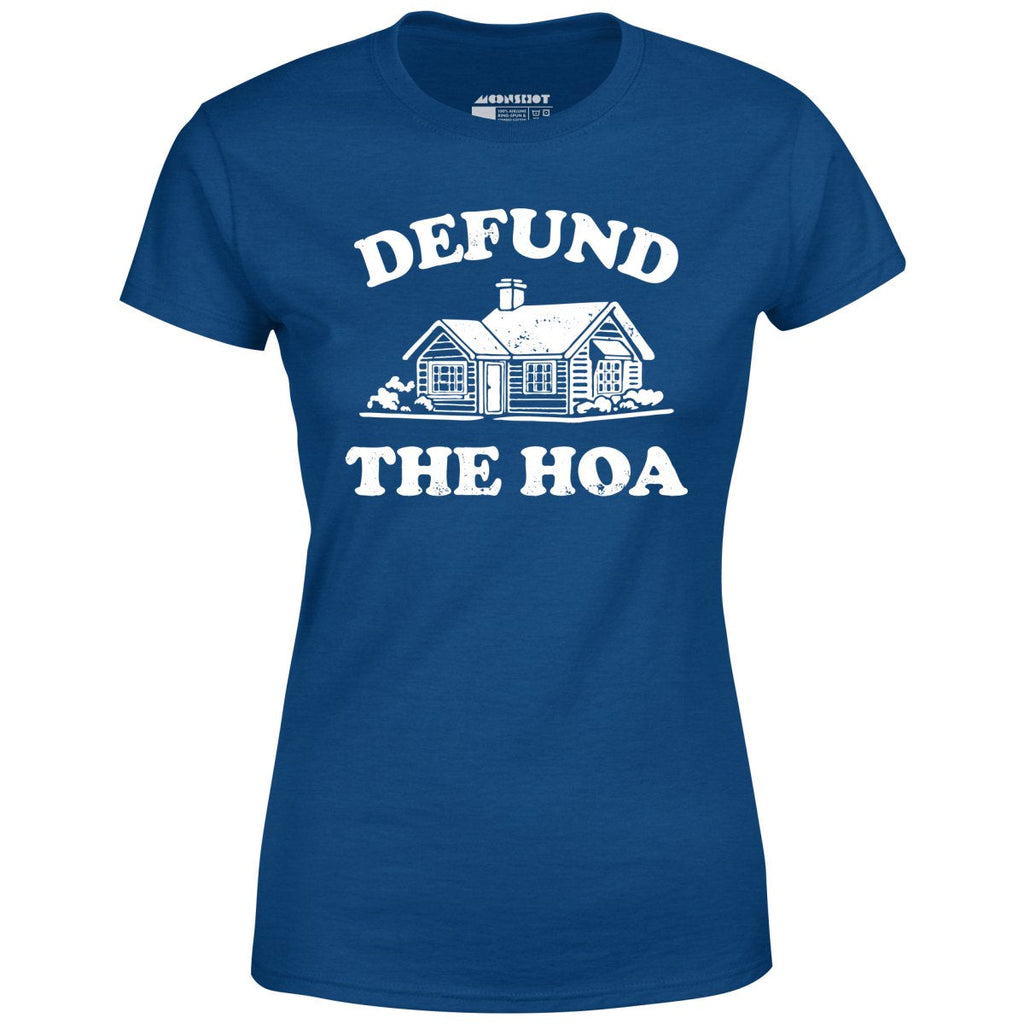 Defund the HOA - Women's