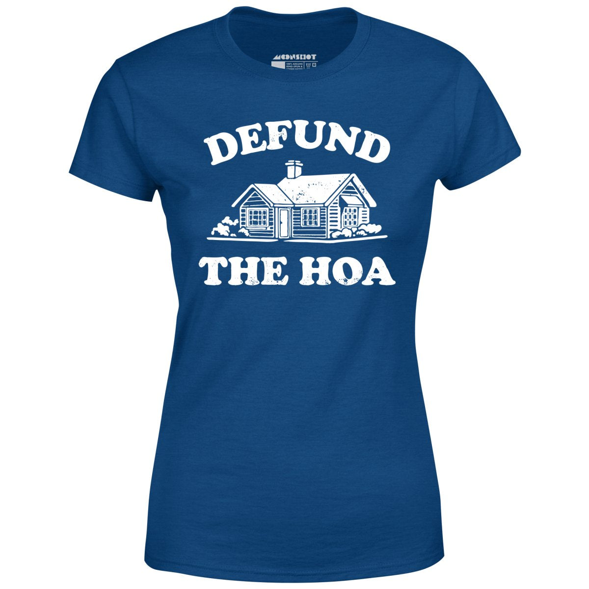 Defund the HOA - Women's