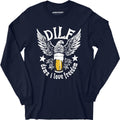 DILF - Damn I Love Freedom - Long Sleeve