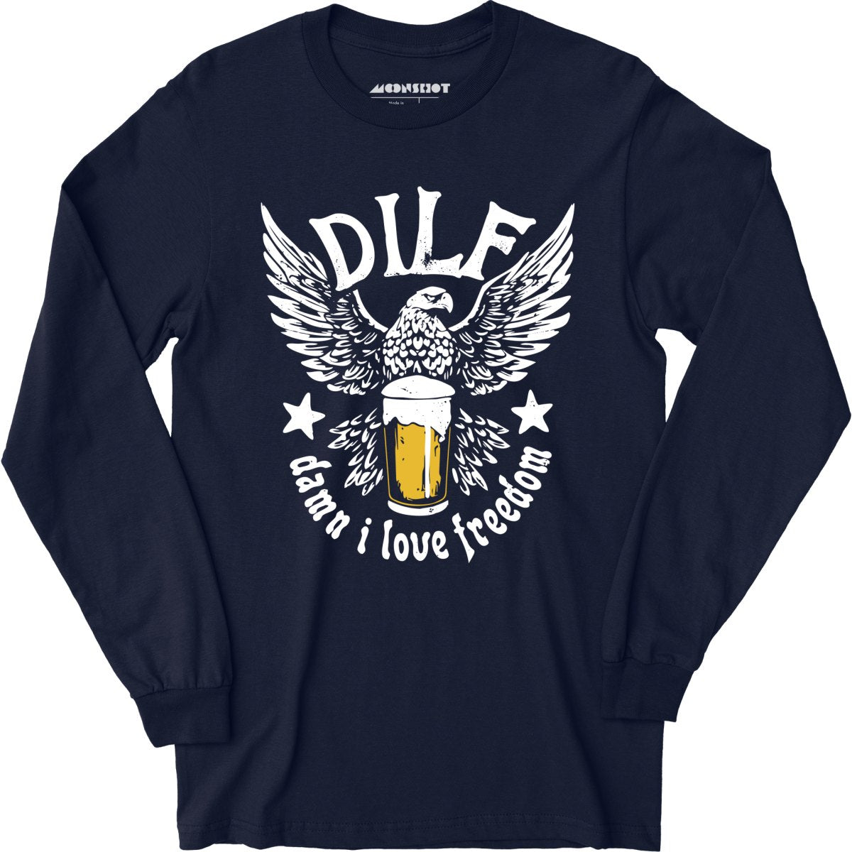 DILF - Damn I Love Freedom - Long Sleeve