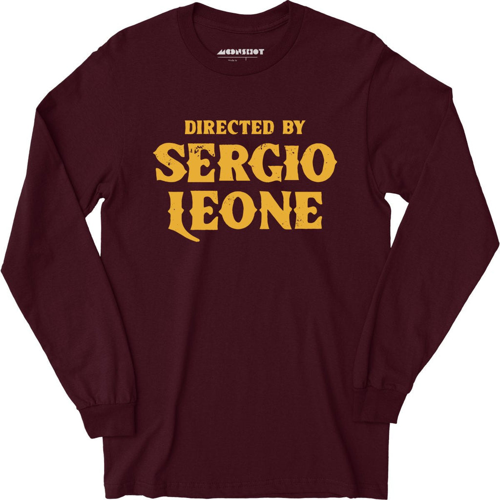 Directed By Sergio Leone - Long Sleeve