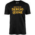 Directed By Sergio Leone - Unisex