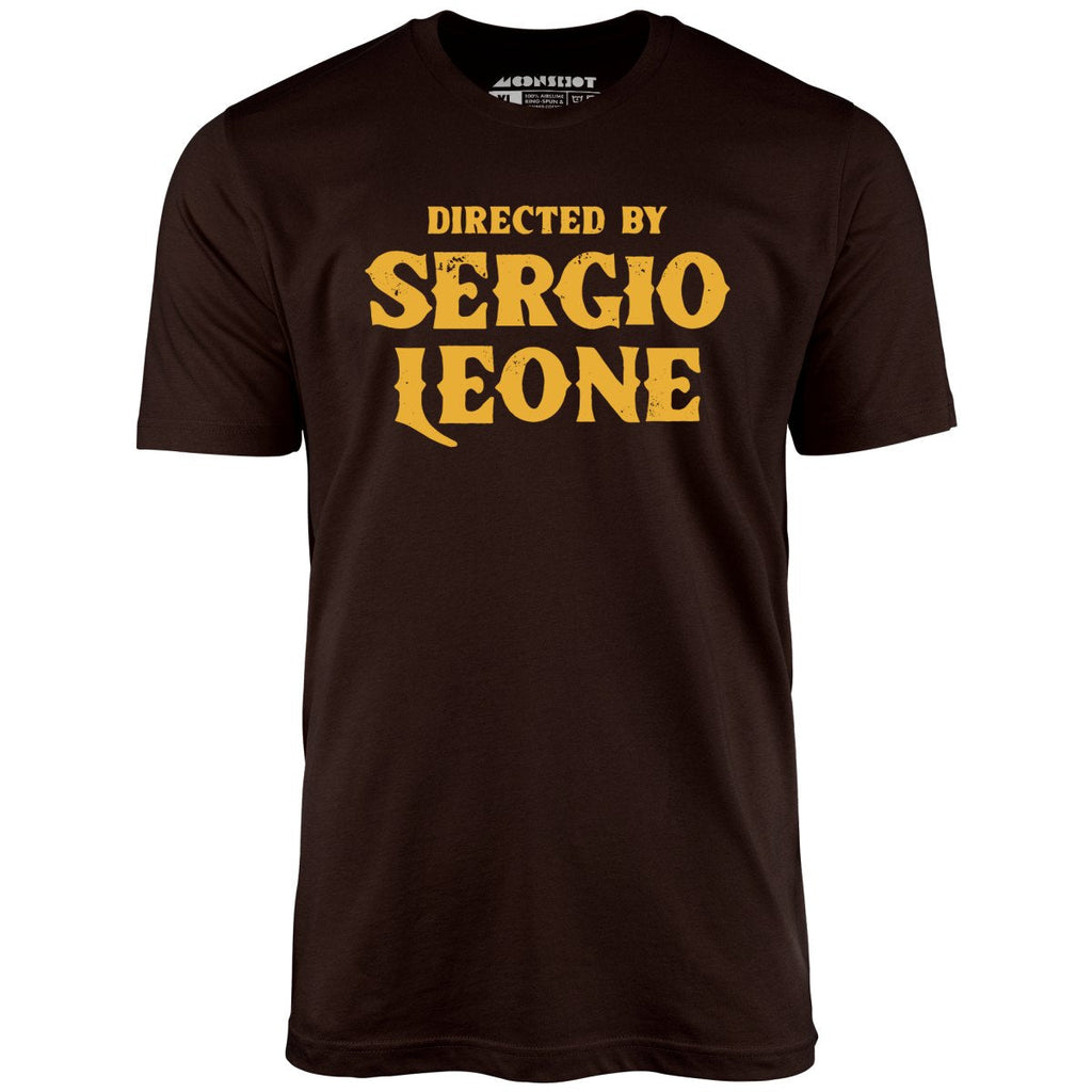 Directed By Sergio Leone - Unisex