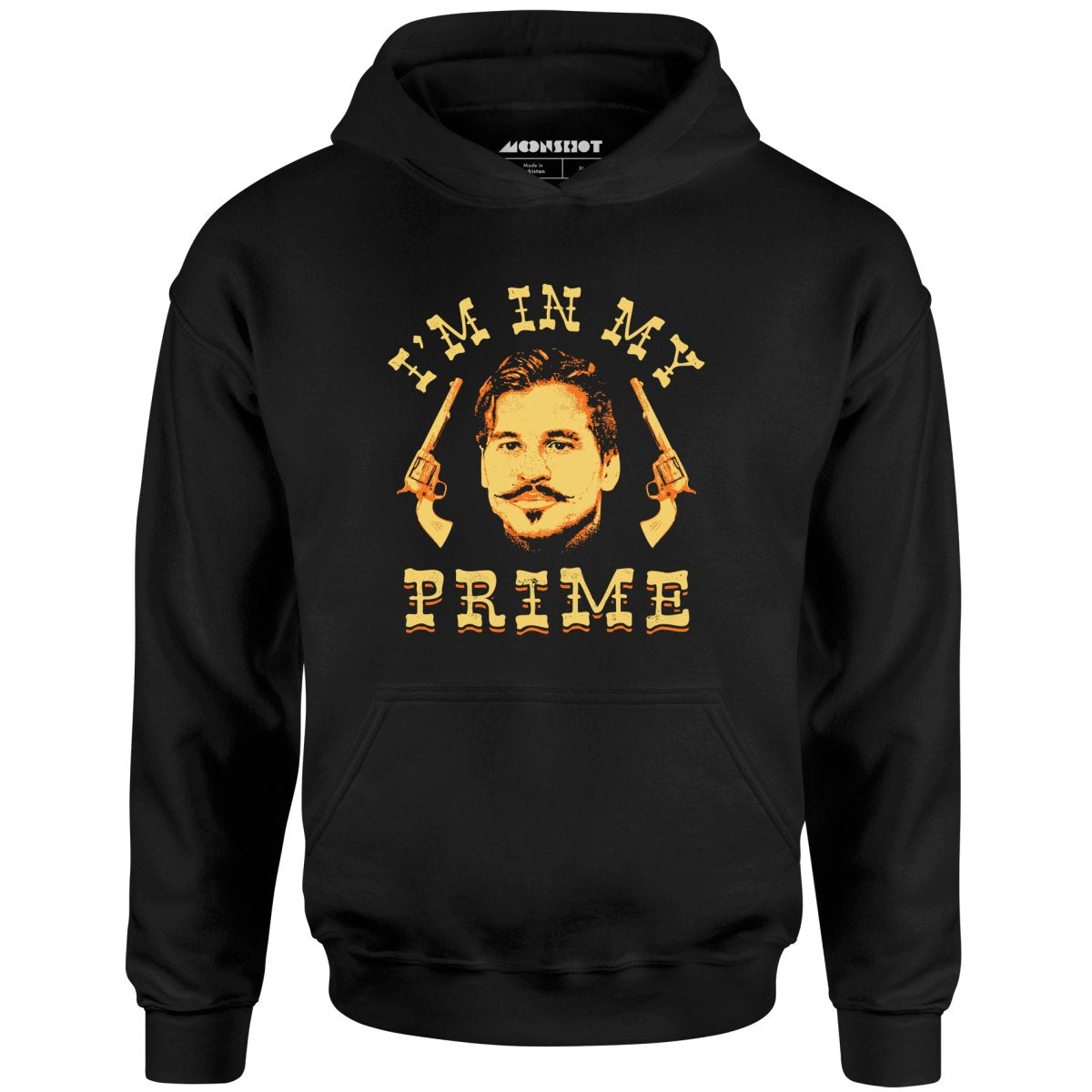 Doc Holliday - I'm in My Prime - Unisex