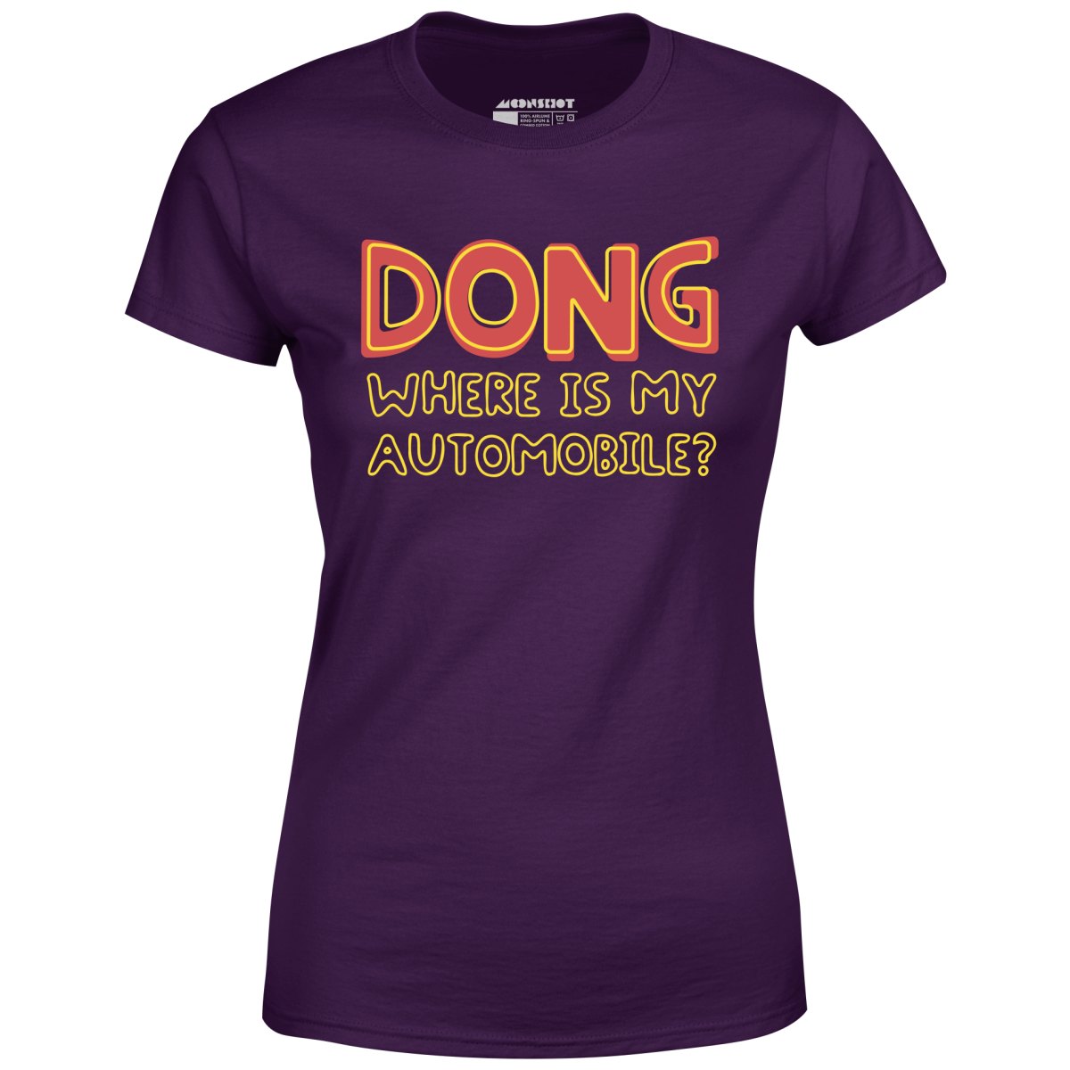 Dong Where is My Automobile? - Women's