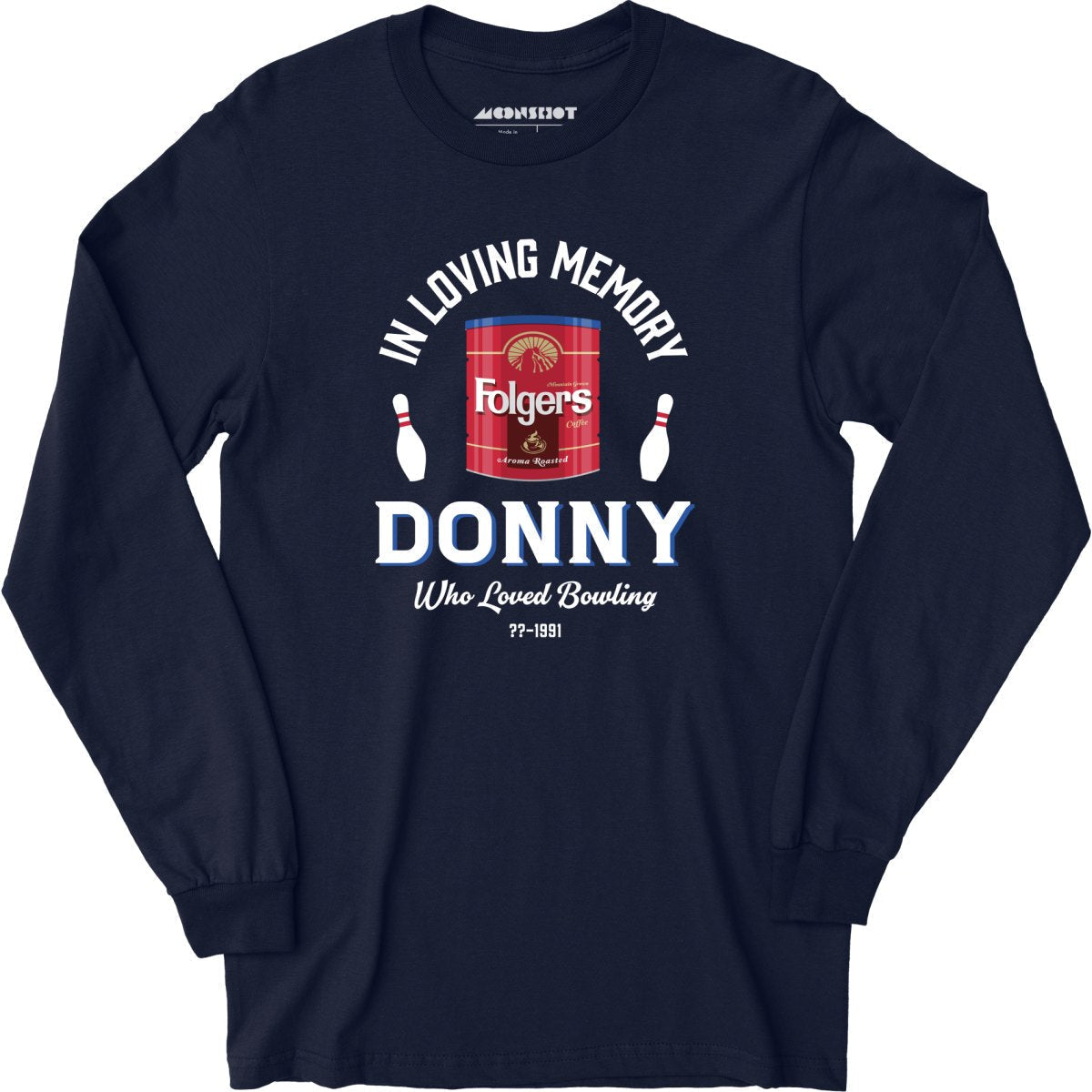 Donny Who Loved Bowling - Long Sleeve