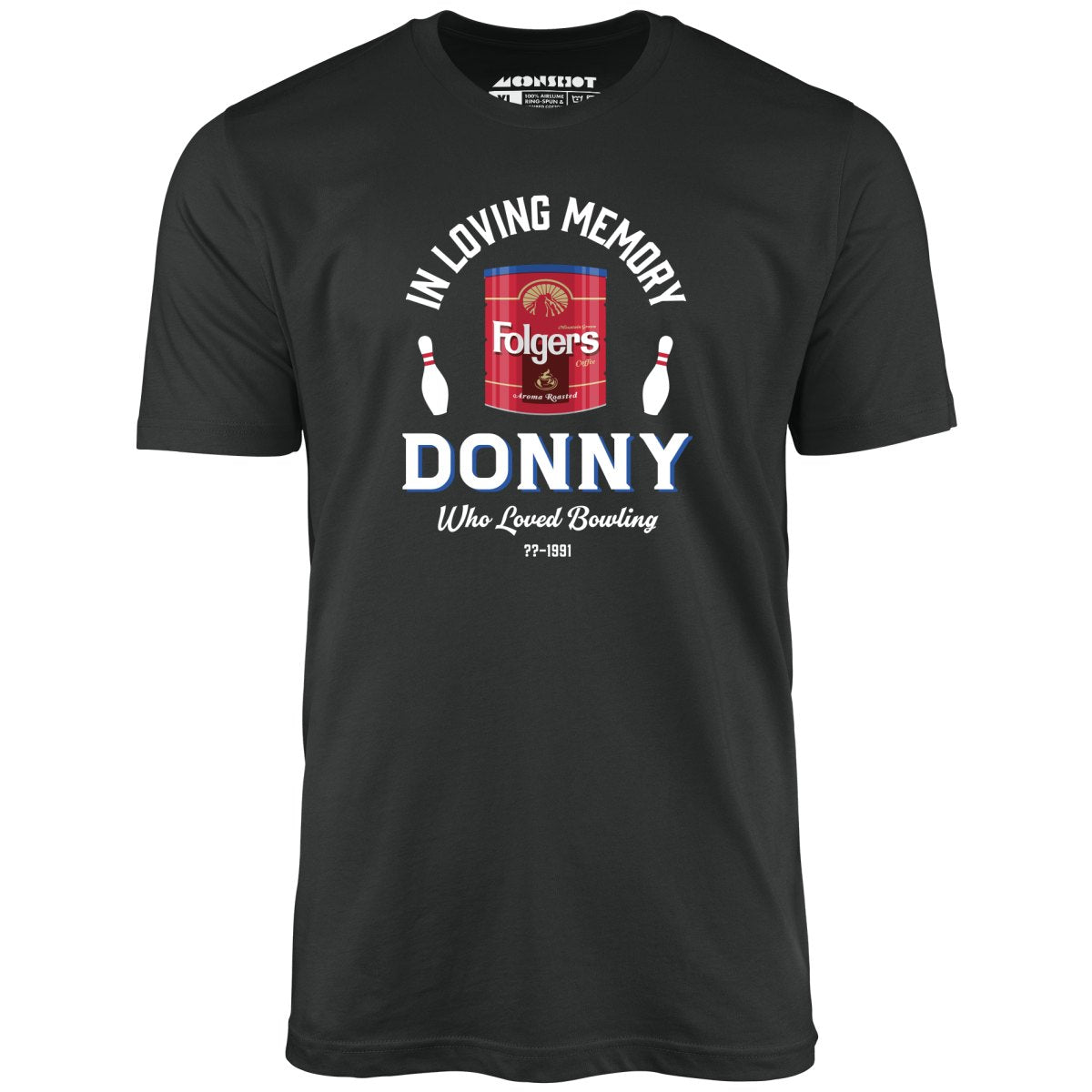 Donny Who Loved Bowling - Unisex