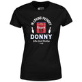 Donny Who Loved Bowling - Women's