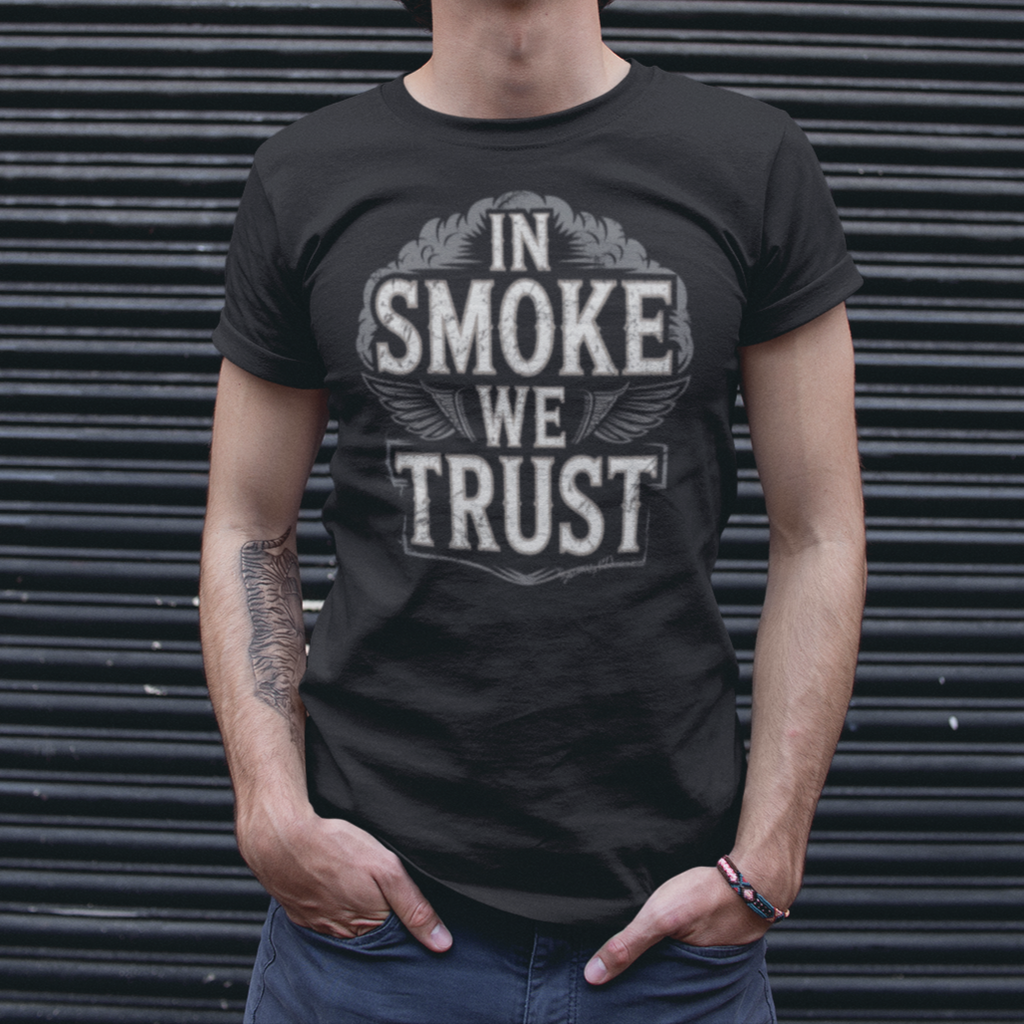 In Smoke We Trust Unisex Tee