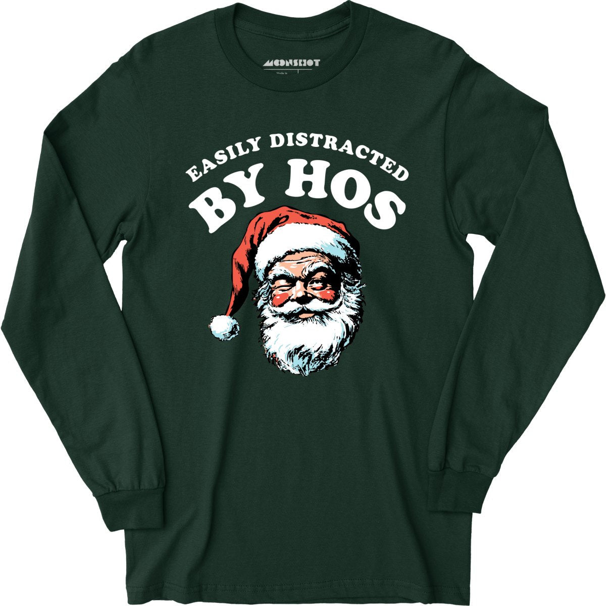 Easily Distracted by Hos - Long Sleeve