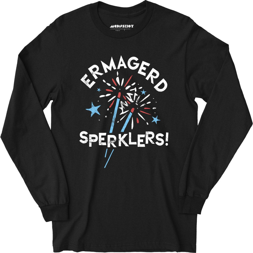 Ermagerd Sperklers! - Long Sleeve